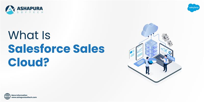 Visual of cloud computing with two professionals working on Salesforce Sales Cloud. Includes Ashapura Softech and Salesforce branding elements.