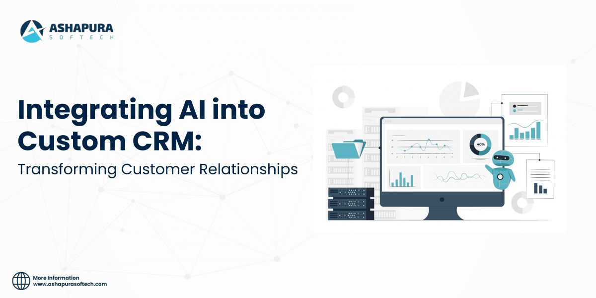 Integrating AI into custom CRM solutions to enhance customer relationships, improve efficiency, and transform business operations with data-driven insights.