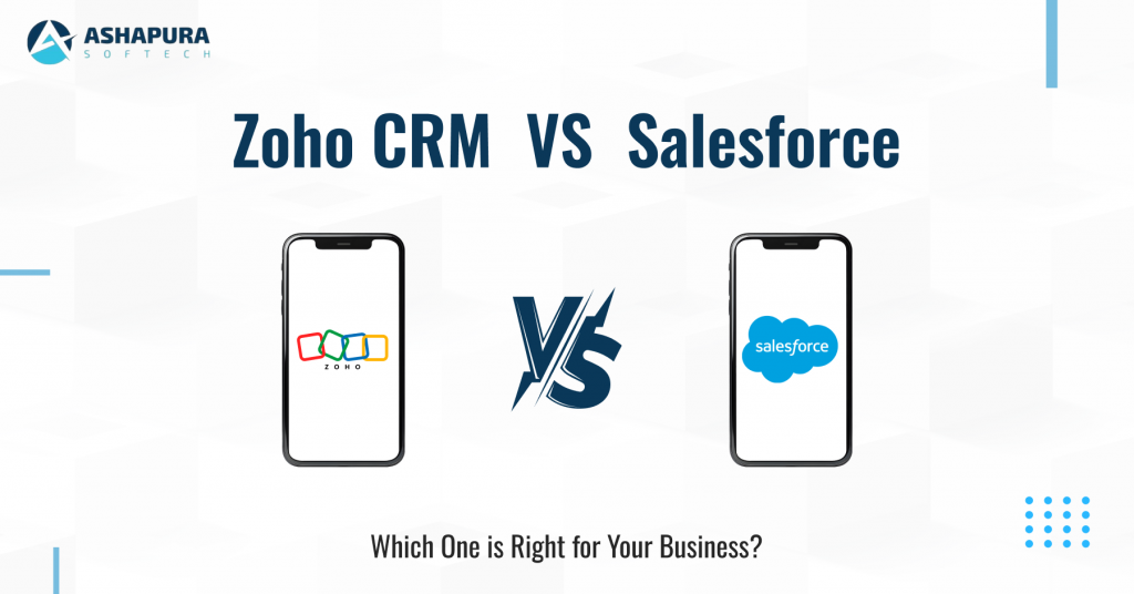 Compare Zoho CRM and Salesforce to determine which CRM solution fits your business needs. Contact Ashapura Softech for expert CRM consultation and implementation.