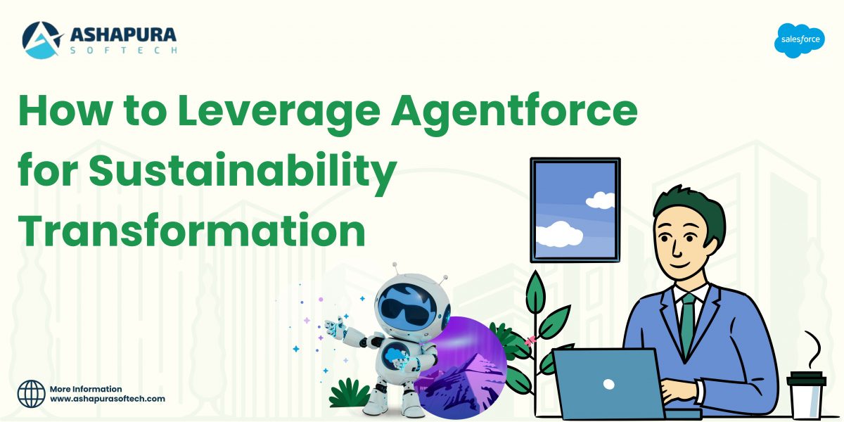 How to Leverage Agentforce for Sustainability Transformation 1 Team collaborating using Agentforce tools to track and enhance sustainable business practices, promoting eco-friendly decision-making.