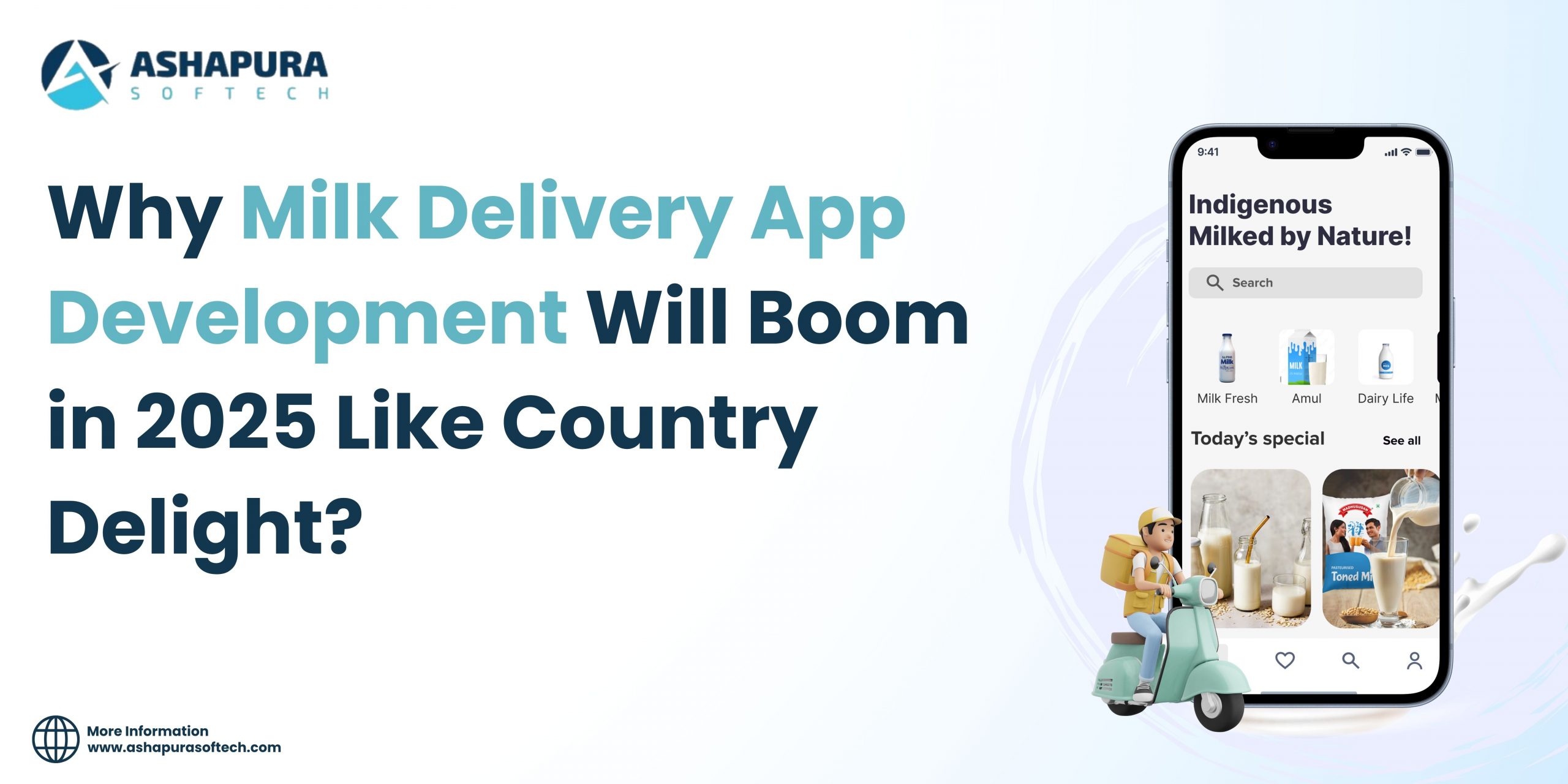 Ashapura Softech promo on Milk Delivery App Development trends in 2025, featuring app UI and delivery icon.